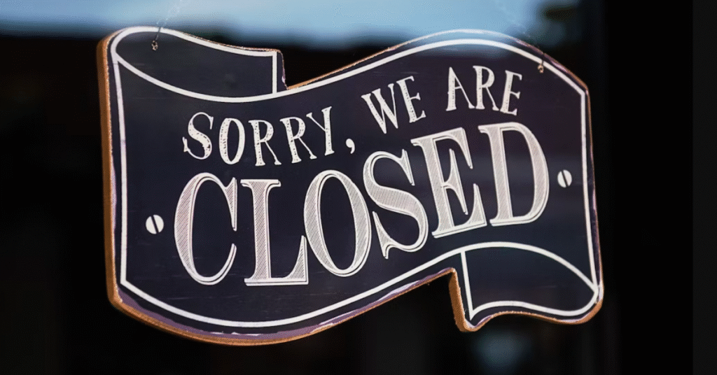 Sorry we are closed sign. Retail store closures.